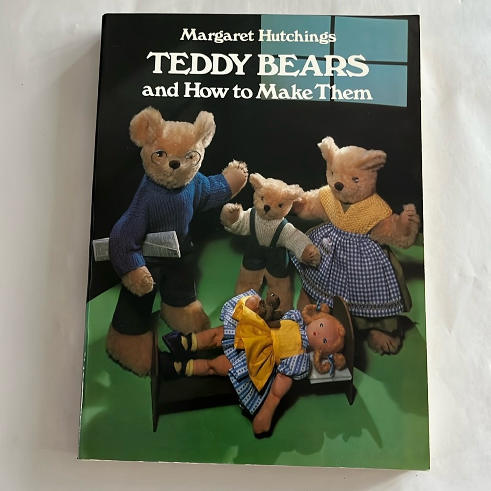 NWT Teddy Bears How to Make Them Margaret Hutchings BOOK 1977 Patterns Vintage
